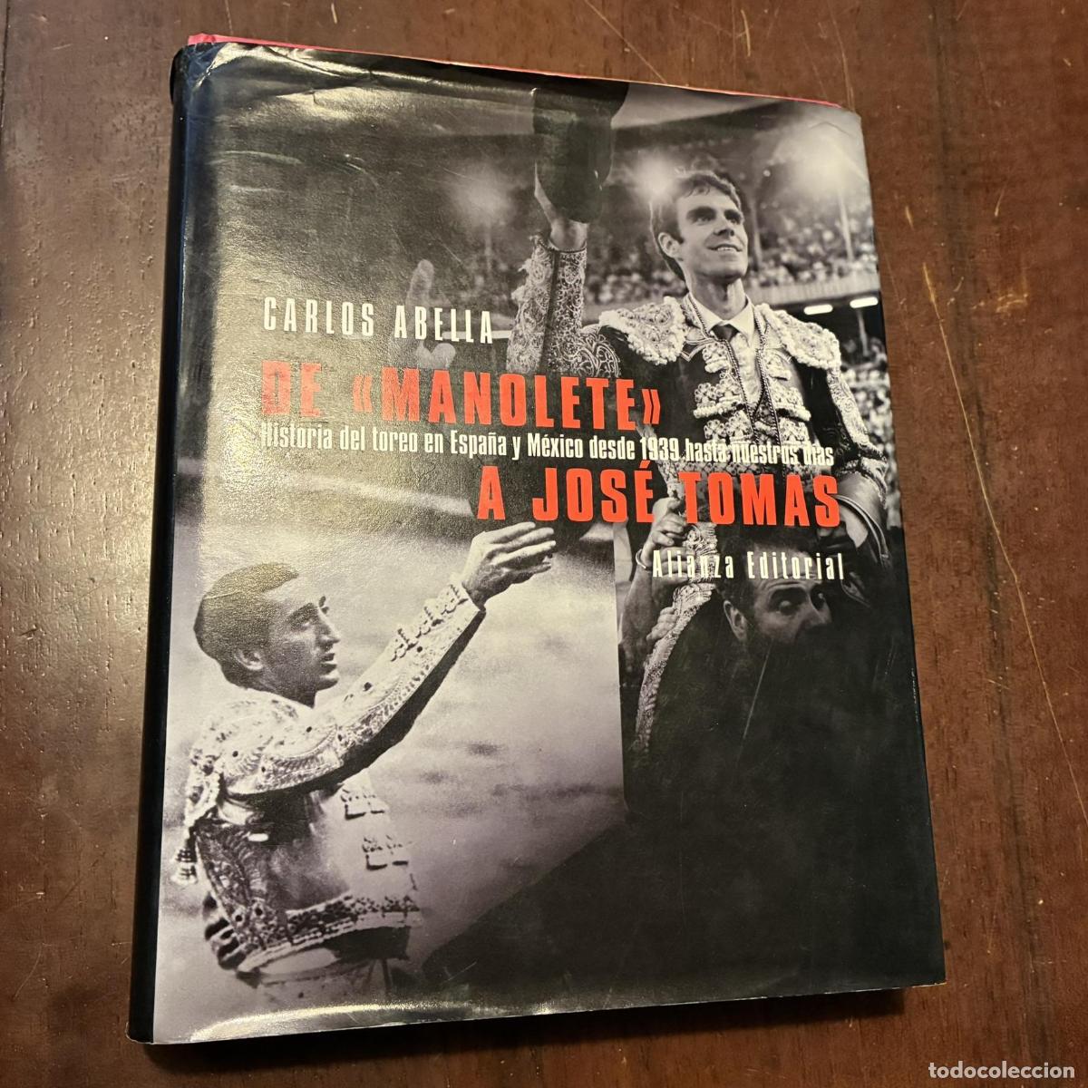 B&uuml;cher: De Manolete a Jos&eacute; Tom&aacute;s - Carlos Abella