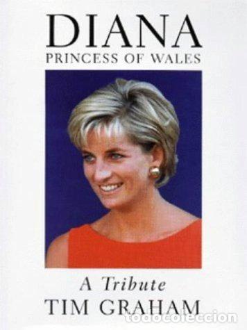 Libros: Diana, Princess of Wales: A Tribute- 9780297824169