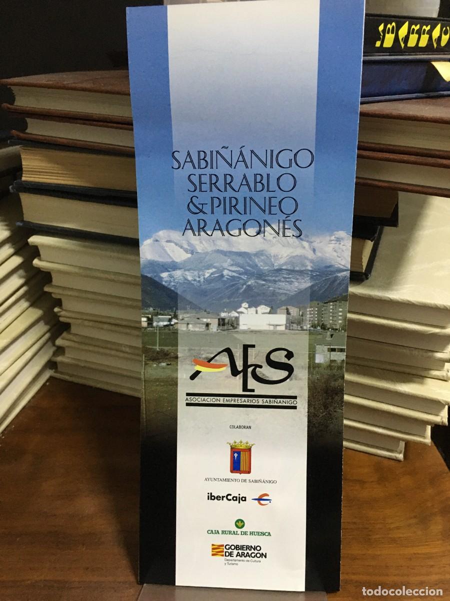Libros: Folleto Informativo: Sabi&ntilde;&aacute;nigo, Serrablo & Pirineo Aragon&eacute;s Asociaci&oacute;n Empresarios Sabi&ntilde;&aacute;nigo
