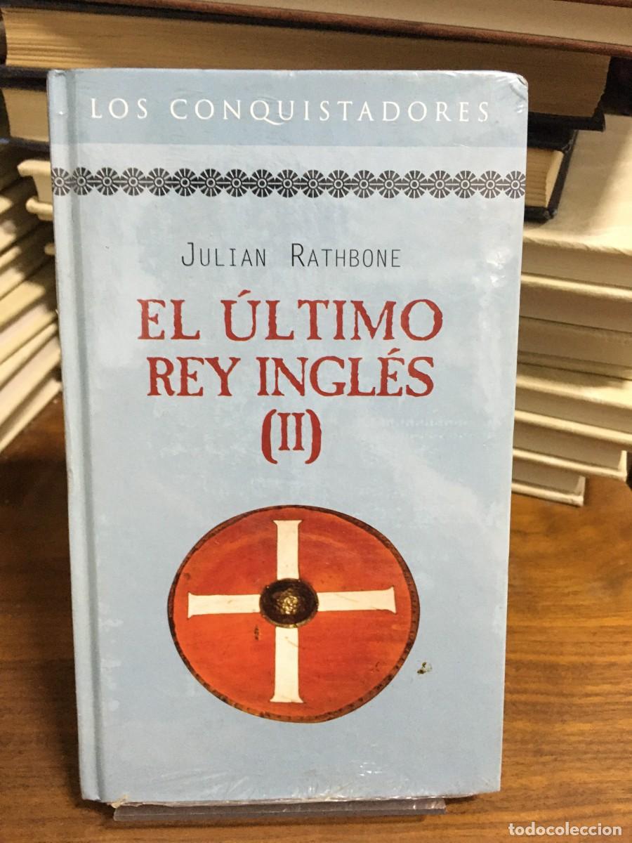 Libros: El &uacute;ltimo rey ingl&eacute;s (II) Julian Rathbone - Foto 1