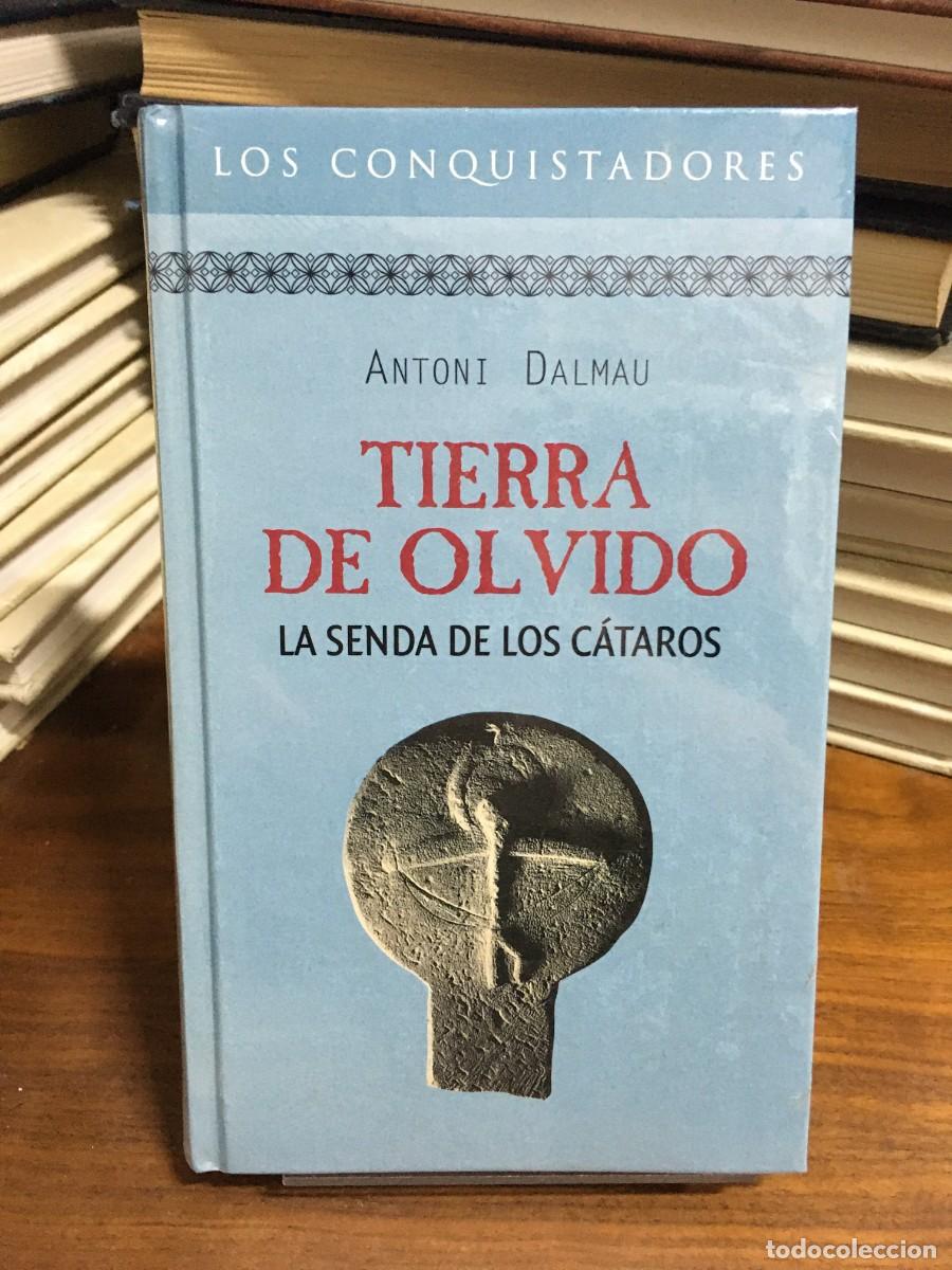 B&uuml;cher: Tierra de olvido: La senda de los c&aacute;taros Antoni Dalmau