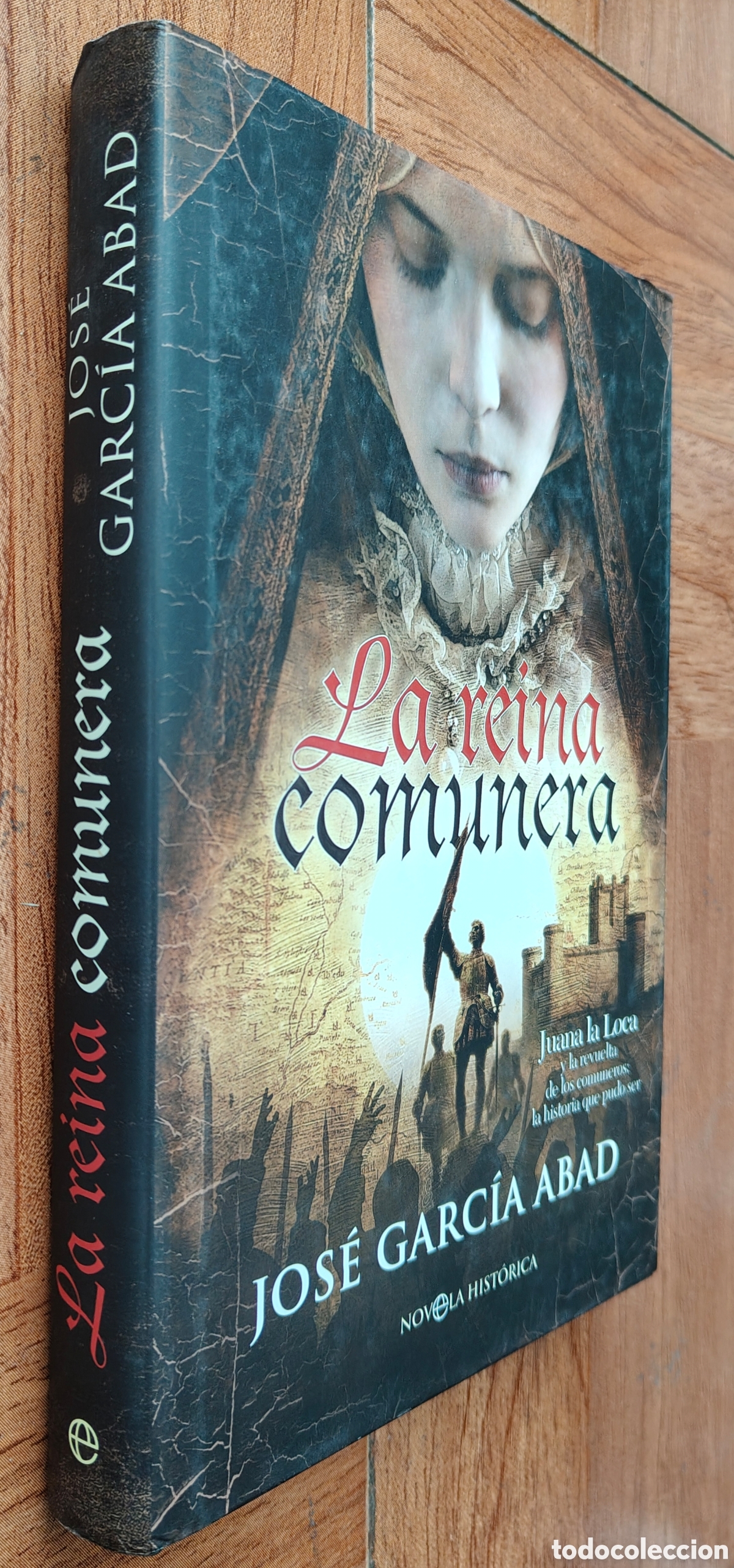 books: La Reina Comunera - Jos&eacute; Garc&iacute;a Abad