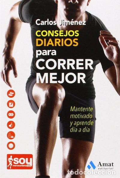 Libri di seconda mano: Consejos diarios para correr mejor- 9788497357531