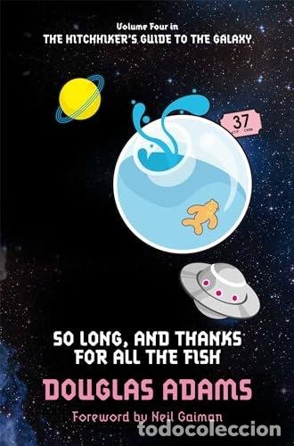 Libros: So Long, and Thanks for All the Fish- 9780330508605