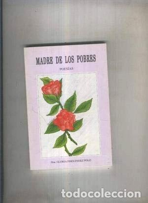 Libros: Madre de los pobres- 9788460489092