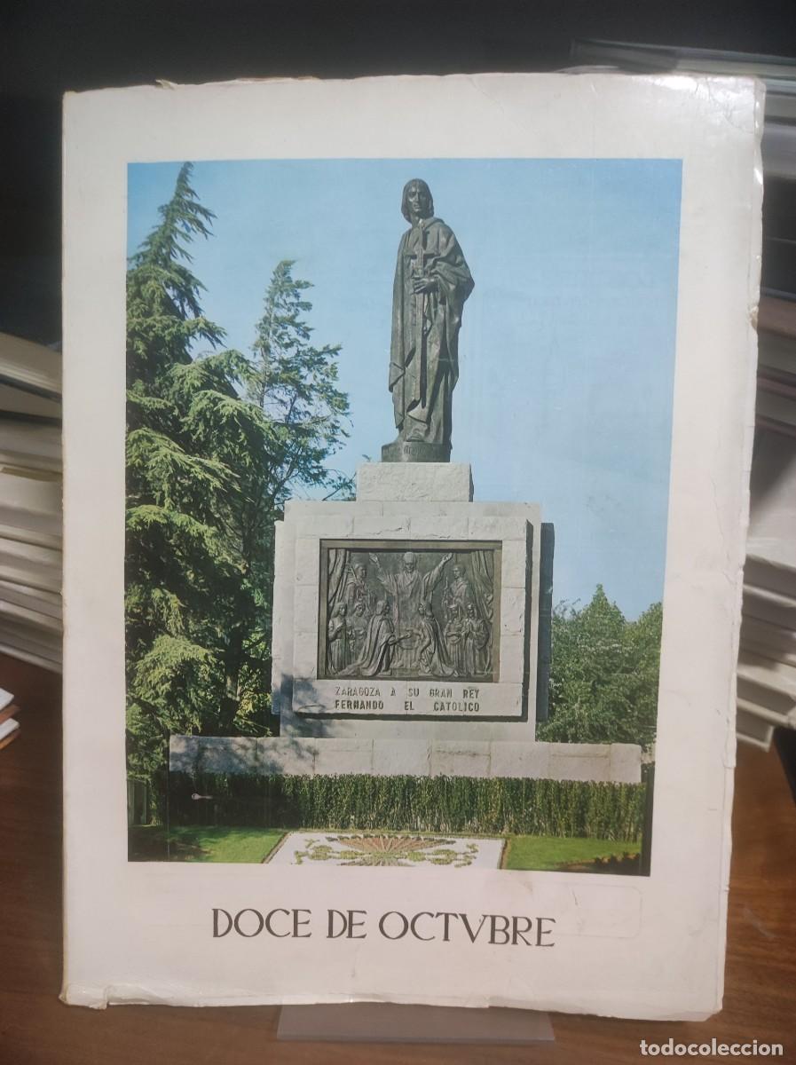 books: Fiestas en Honor de Ntra. Sra. del Pilar - ZARAGOZA - DOCE DE OCTUBRE (Revista / Programa oficial d