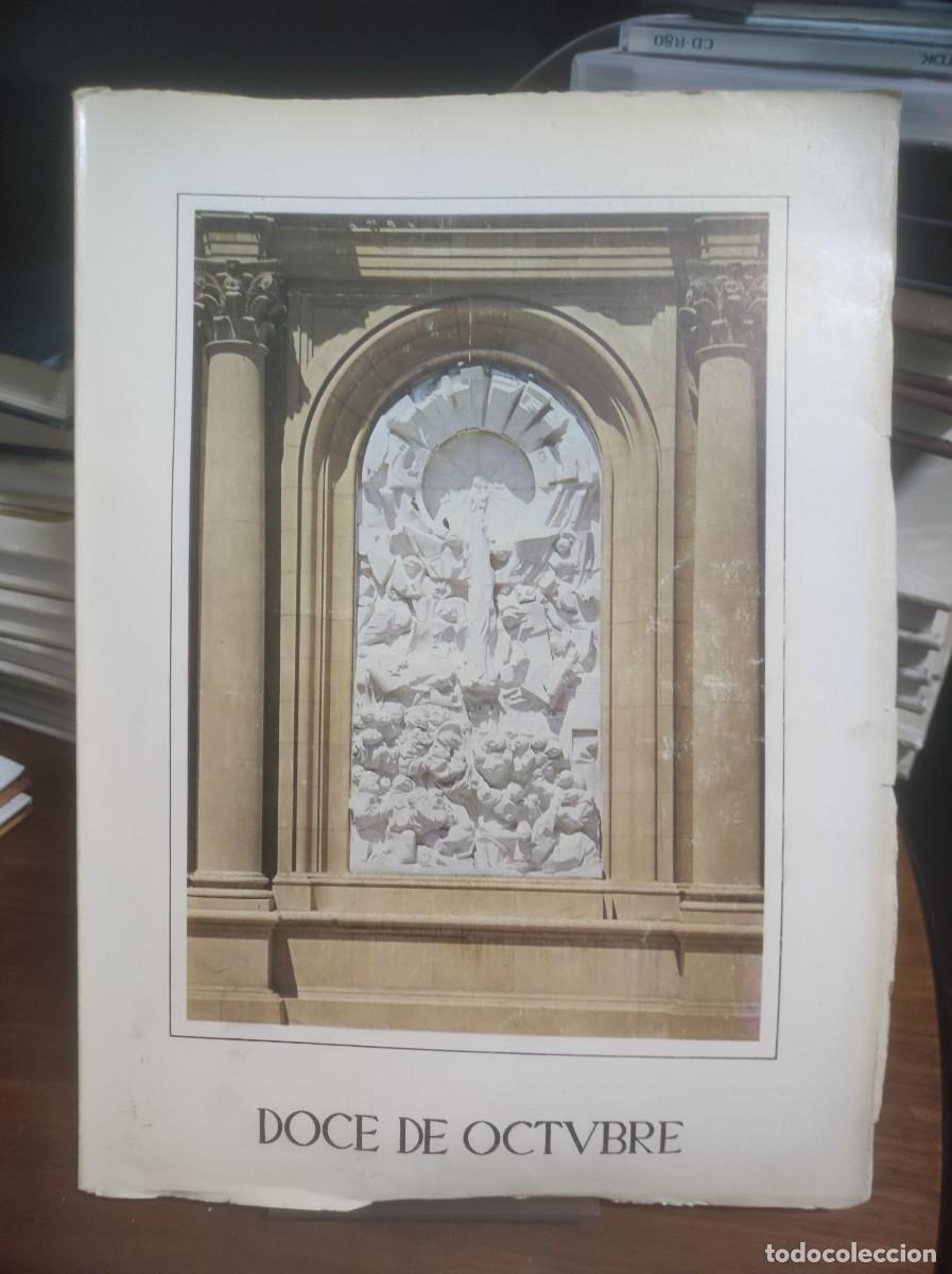 Libri di seconda mano: Fiestas en Honor de Ntra. Sra. del Pilar - ZARAGOZA - DOCE DE OCTUBRE (Revista / Programa oficial d