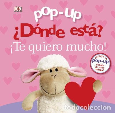 Libros: &iquest;D&oacute;nde est&aacute;? &iexcl;Te quiero mucho!- 9788469625965