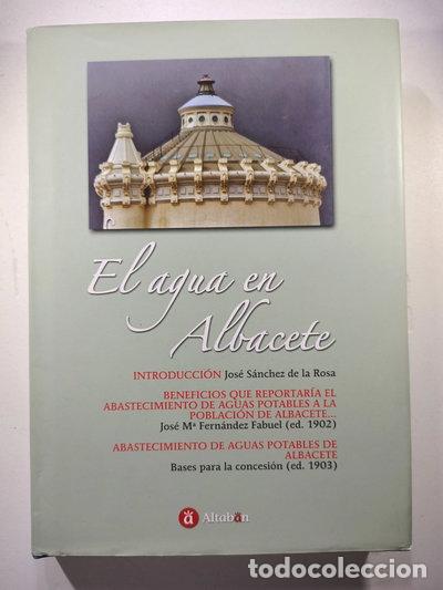 Libros: El agua en Albacete- 9788496465398