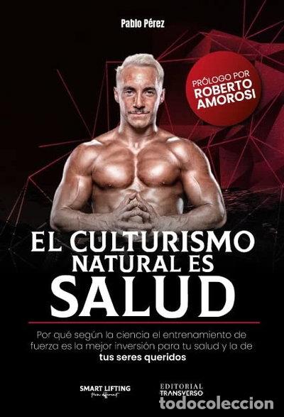 Libros: El culturismo natural es salud- 9788419318176