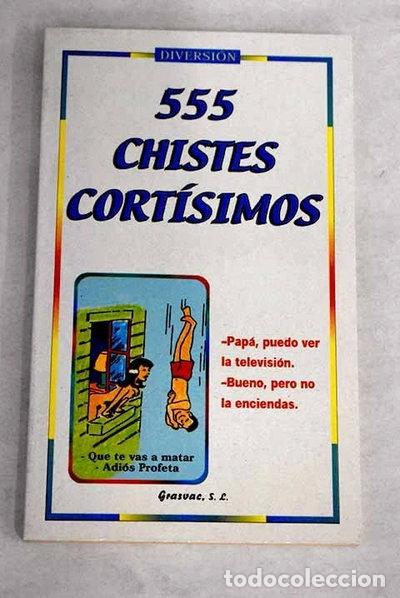 Libros: 555 Chistes Cort&iacute;simos- 9788484610588