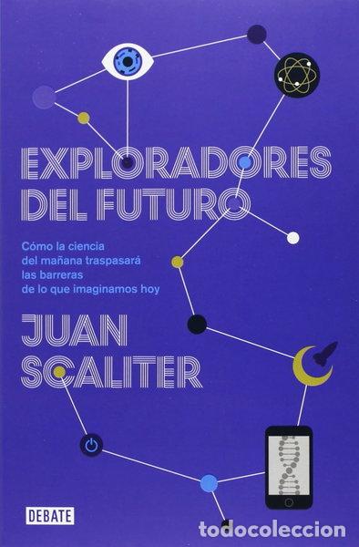Livres: Exploradores del futuro- 9788499922836