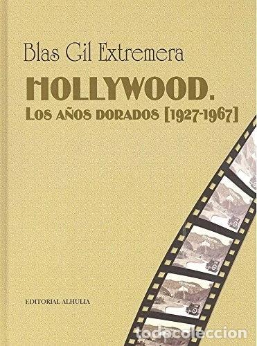 Livres: Hollywood. Los a&ntilde;os dorados- 9788494686153