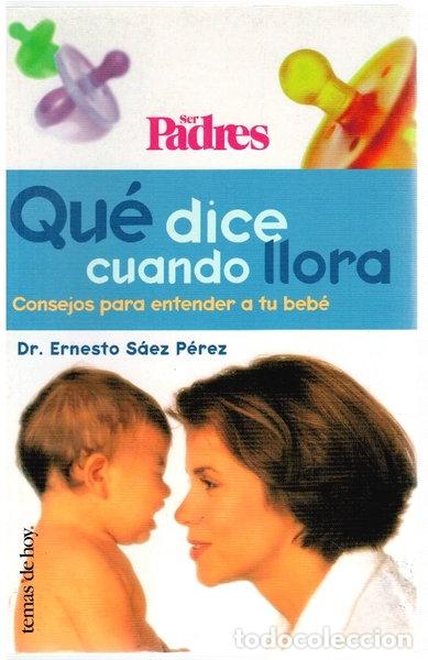 Libri di seconda mano: Qu&eacute; dice cuando llora- 9788478807994