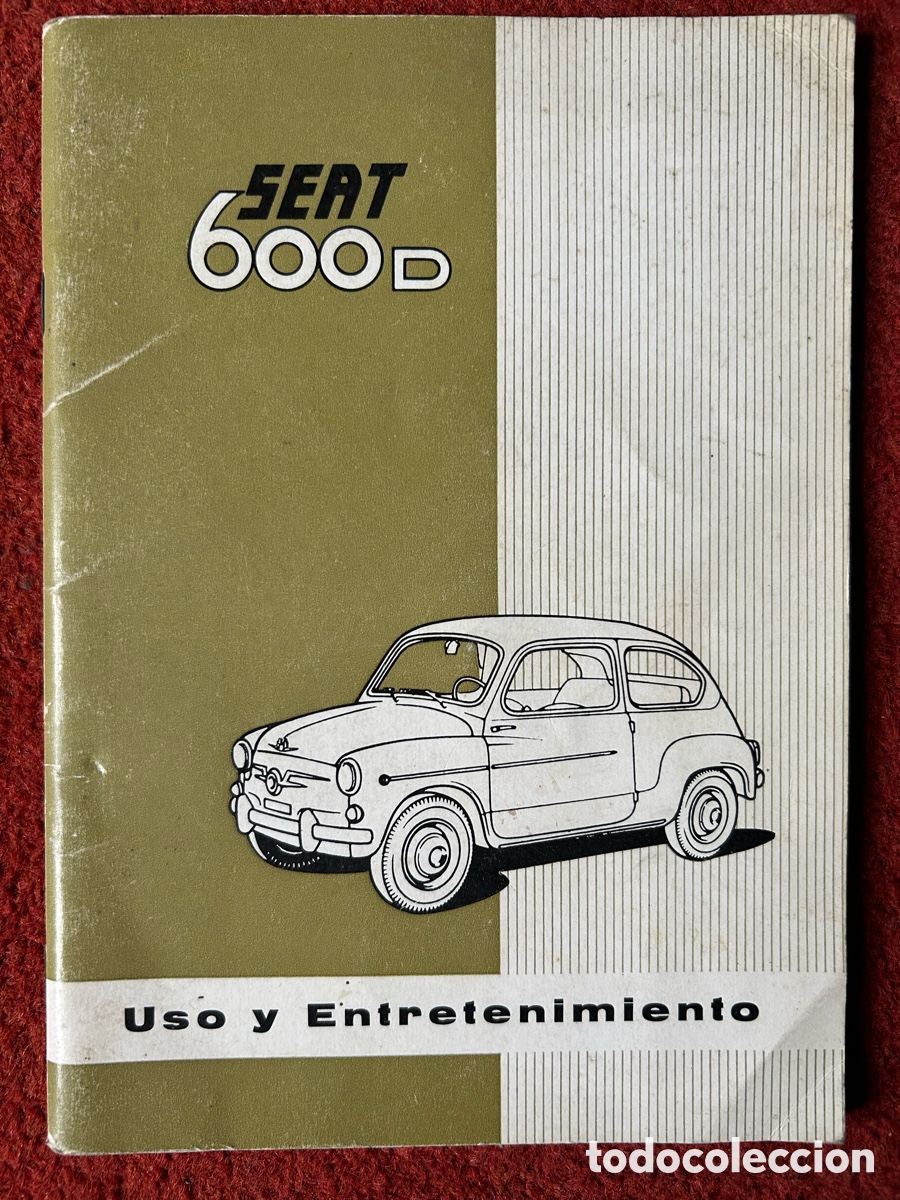 Libros: Manual SEAT 600D 1963 Uso y entretenimieto