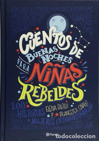 Livres: Cuentos de buenas noches para ni&ntilde;as rebeldes- 9786070743498