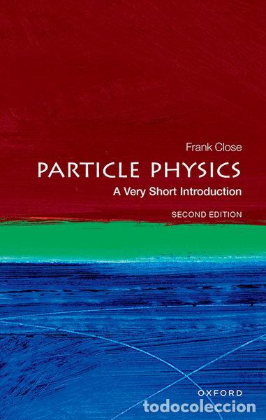 Livres: Particle Physics: A Very Short Introduction- 9780192873750