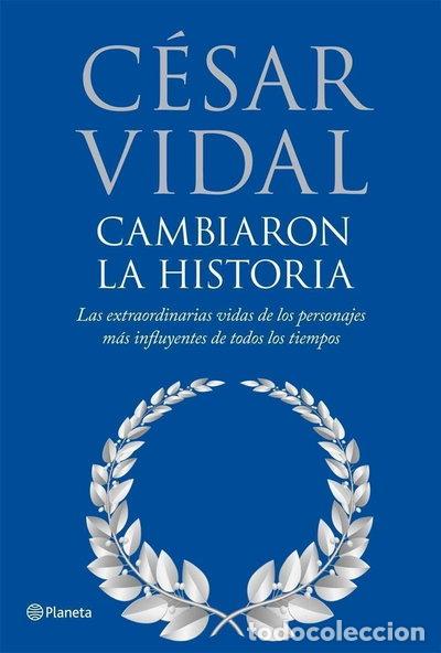 Livres: Cambiaron la historia- 9788408075844
