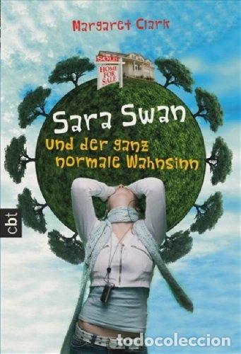 Libros: Sara Swan und der ganz normale Wahnsinn- 9783570305515