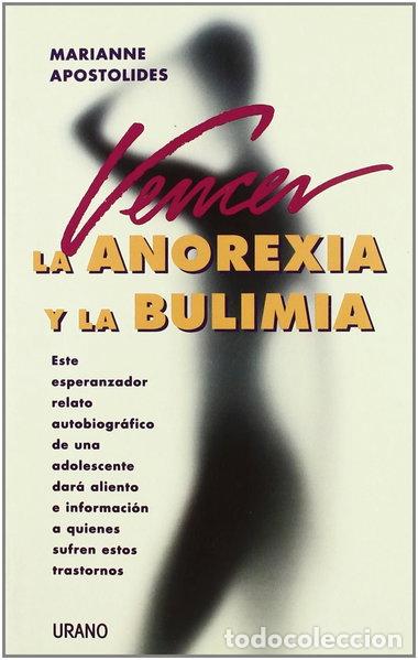 Libros: Vencer la anorexia y la bulimia- 9788479533243
