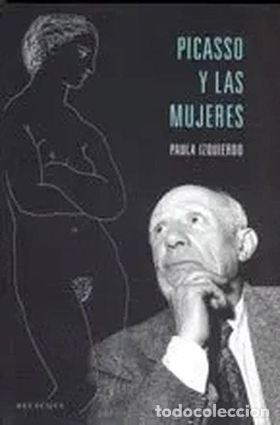 Libros: Picasso y las mujeres- 9788495894847
