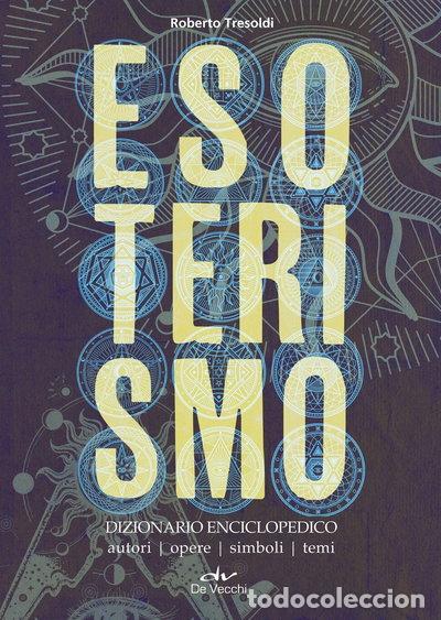 Livres: Esoterismo. Dizionario enciclopedico- 9788841213292