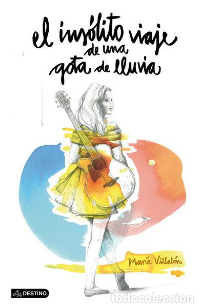 Libros: El ins&oacute;lito viaje de una gota de lluvia- 9788408135555