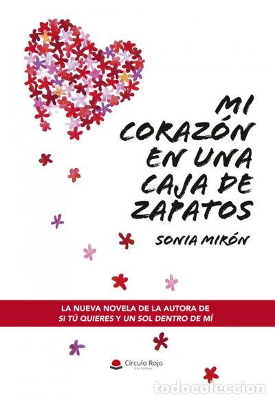 Livres: MI CORAZ&Oacute;N EN UNA CAJA DE ZAPATOS- 9788413047843
