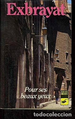 Livros em segunda m&atilde;o: Pour ses beaux yeux- 9782702415801