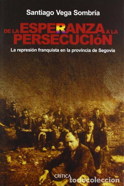B&uuml;cher: De la esperanza a la persecuci&oacute;n- 9788484326120