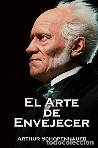 Libros: El arte de envejecer- 9781088536070