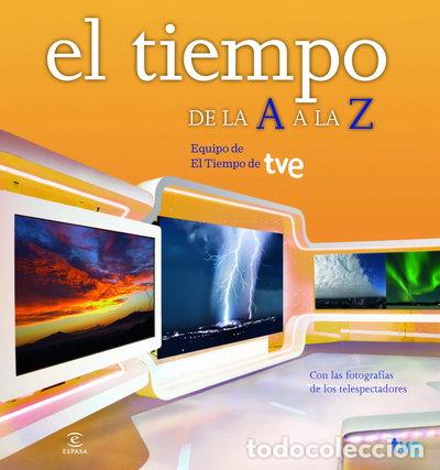 Libri di seconda mano: El tiempo de la A a la Z- 9788467008937