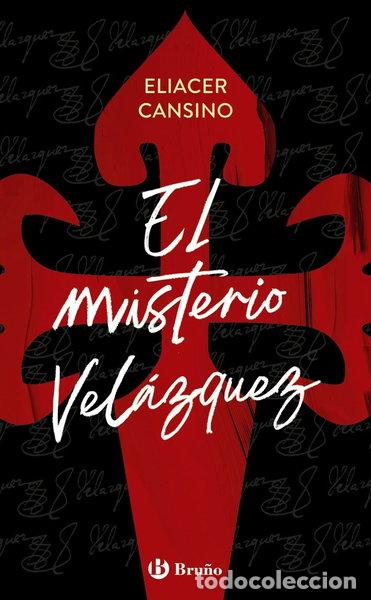 Libros: El misterio Vel&aacute;zquez- 9788469668061