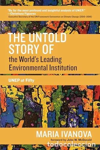 Livros em segunda m&atilde;o: The Untold Story of the World's Leading Environmental Institution- 9780262542104