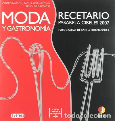 Livros em segunda m&atilde;o: Moda y Gastronom&iacute;a: Recetario Pasarela Cibeles 2007- 9788424175245