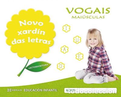 Livros em segunda m&atilde;o: Novo xard&iacute;n das letras. Vogais. Mai&uacute;sculas- 9788491212058