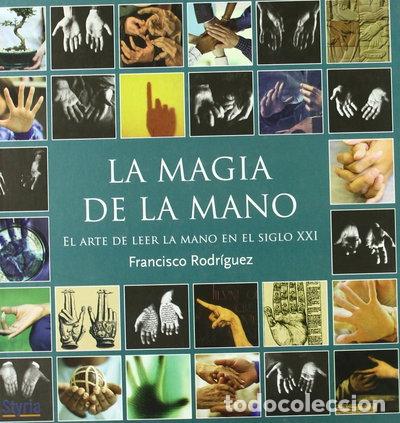 Libros: La magia de la mano- 9788496626959