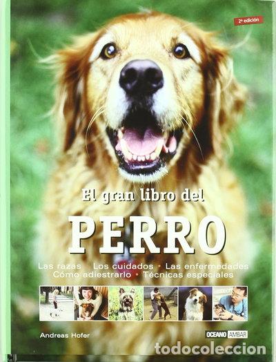 Libri di seconda mano: El gran libro del perro- 9788475562957