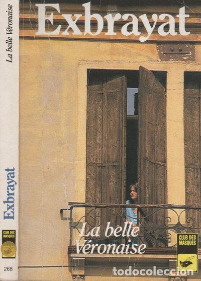 Libri di seconda mano: La Belle V&eacute;ronaise- 9782702419199