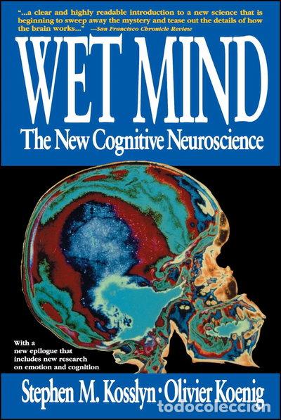 Libros: Wet Mind: The New Cognitive Neuroscience- 9780028740850