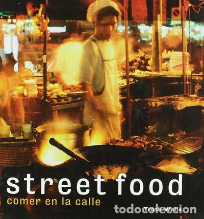 Libros: Street Food. Comer en la calle- 9788484523581