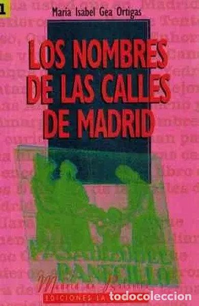 Livres: Los nombres de las calles de Madrid- 9788487290541