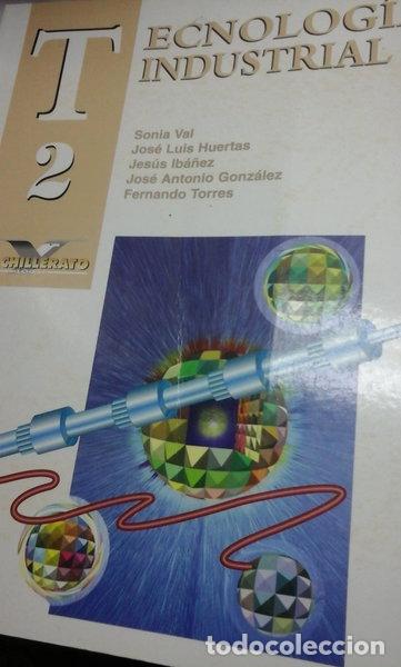 Livres: Tecnolog&iacute;a Industrial 2 - Bachillerato- 9788448104467