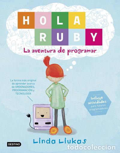 B&uuml;cher: Hola Ruby. La aventura de programar- 9788408169369