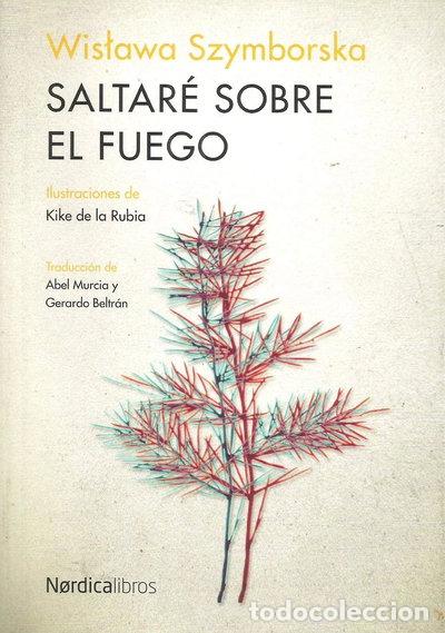 B&uuml;cher: Saltar&eacute; sobre el fuego- 9788416440016