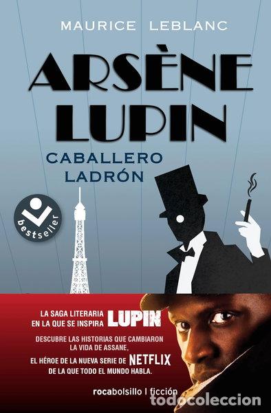 Livres: Ars&egrave;ne Lupin, caballero ladr&oacute;n- 9788417821807