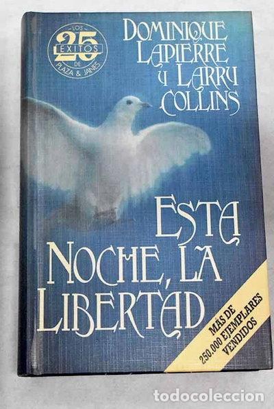 Livres: Esta noche, la libertad- 9788401812620