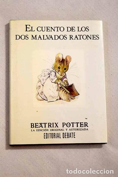 Libros: El cuento de los dos malvados ratones- 9788474445527