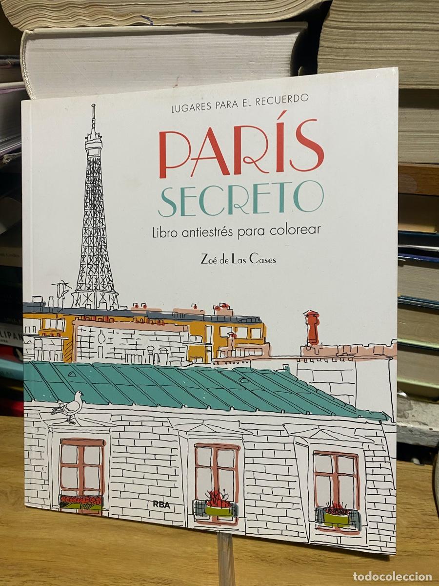 Libros: paris en secreto, zoe de la cases, edt. rba