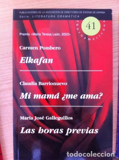Libros: Elkafan / Mi mam&aacute; &iquest;me ama? / Las horas previas- 9788495567345